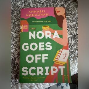 Nora Goes Off Script by Annabel Monaghan | paperback book beach read fiction